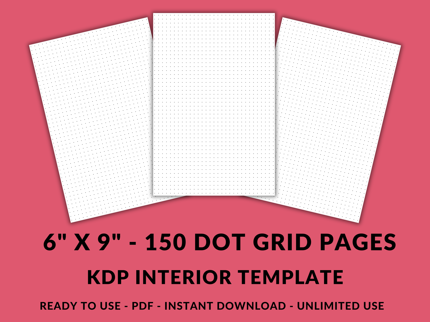 Amazon KDP 5mm Dot Grid Interior Template 6" x 9 Digital Download Paper 150 Bullet Journal Dotted Pages