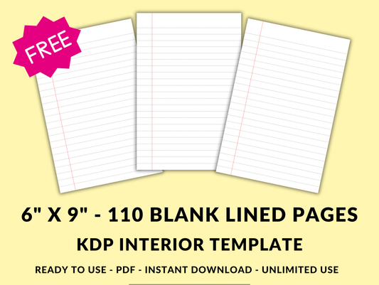 FREE Amazon KDP Blank Lined Journal Interior Template 6" x 9" Digital Download Paper 110 Notebook Pages