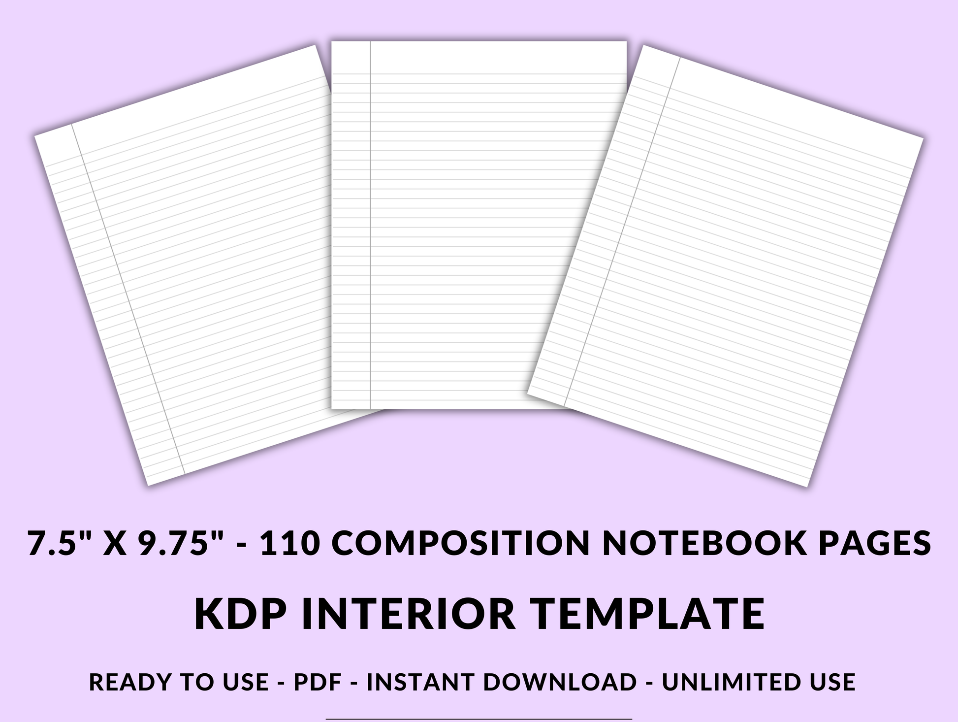 Amazon KDP Composition Notebook College Ruled Interior Template 7.5" x 9.75" Digital Download Paper 110 Journal Pages